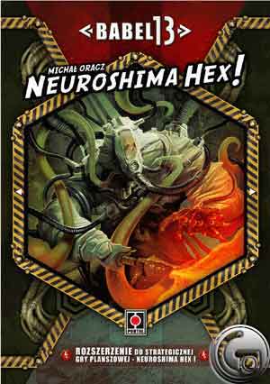 Neuroshima Hex! - Babel 13 浩劫之后 - 巴别13